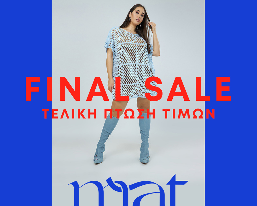 mat fashion final sales